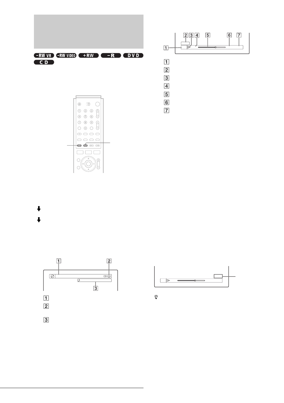 Checking the play information and playing time, Checking the play information and playing, Time | Press display repeatedly | Sony RDR-GX7 User Manual | Page 56 / 112