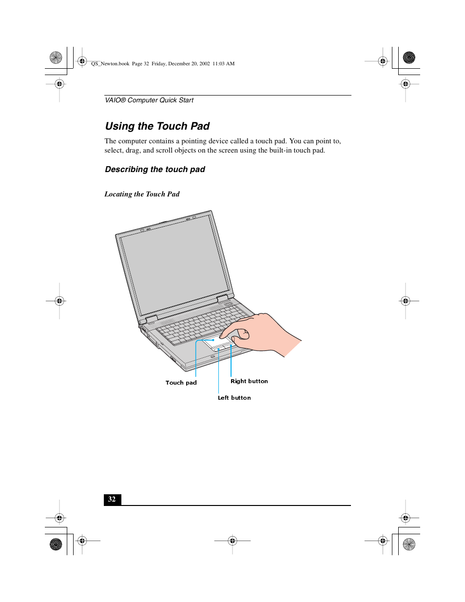 Using the touch pad | Sony PCG-GRV670 User Manual | Page 32 / 68