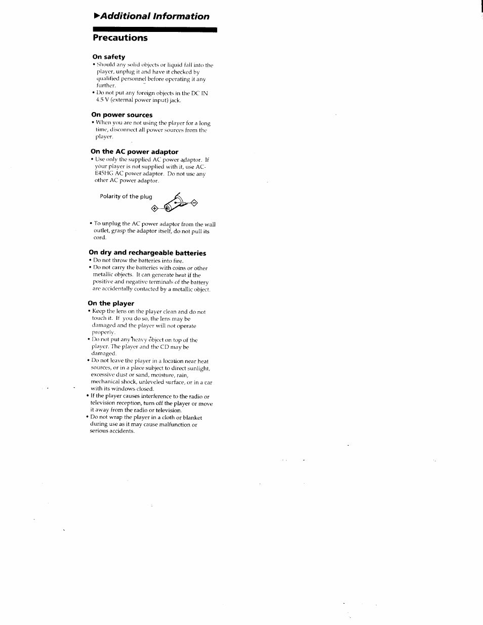 Precautions, On safety, On power sources | On the ac power adaptor, On dry and rechargeable batteries, On the player, Additional information, Polarity of the plug | Sony D-ES55 User Manual | Page 20 / 26