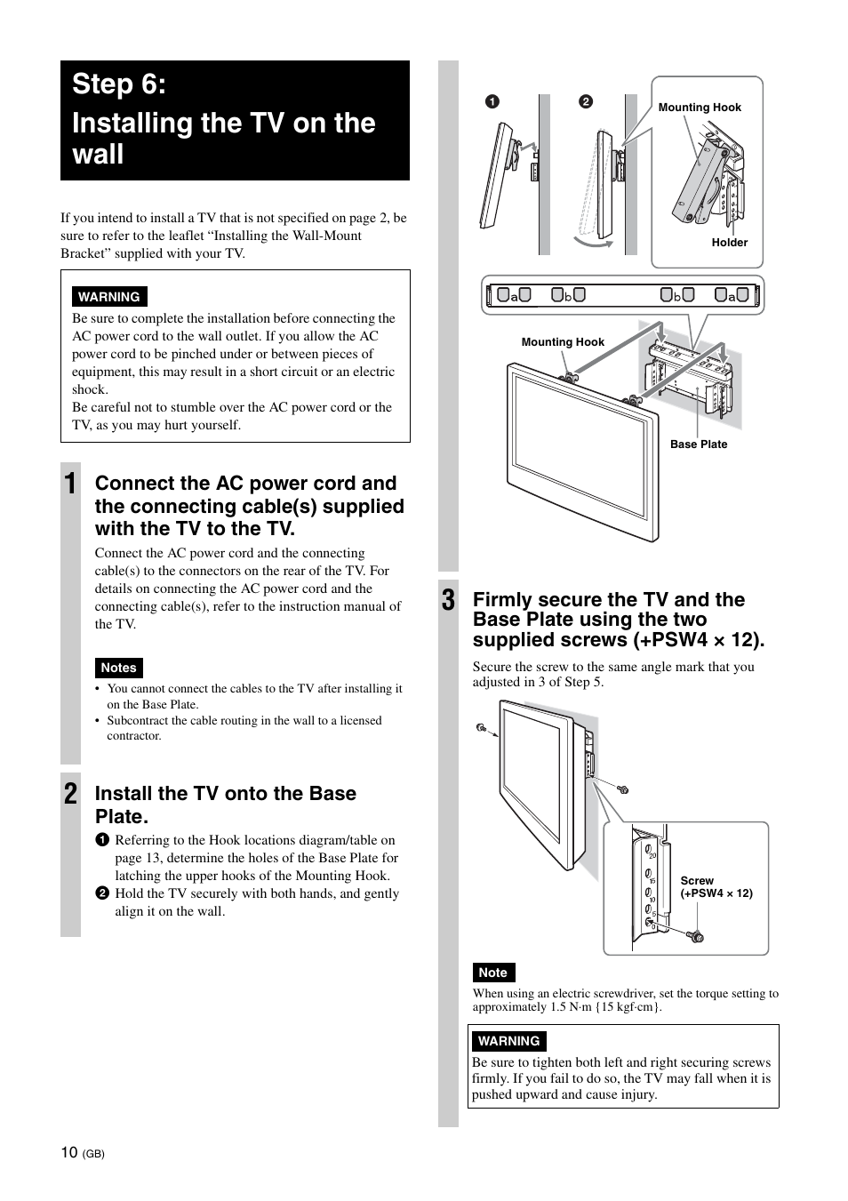 Step 6:installing the tv on the wall, Step 6: installing the tv on the wall, Install the tv onto the base plate | Sony KDL-26S3000R User Manual | Page 10 / 112