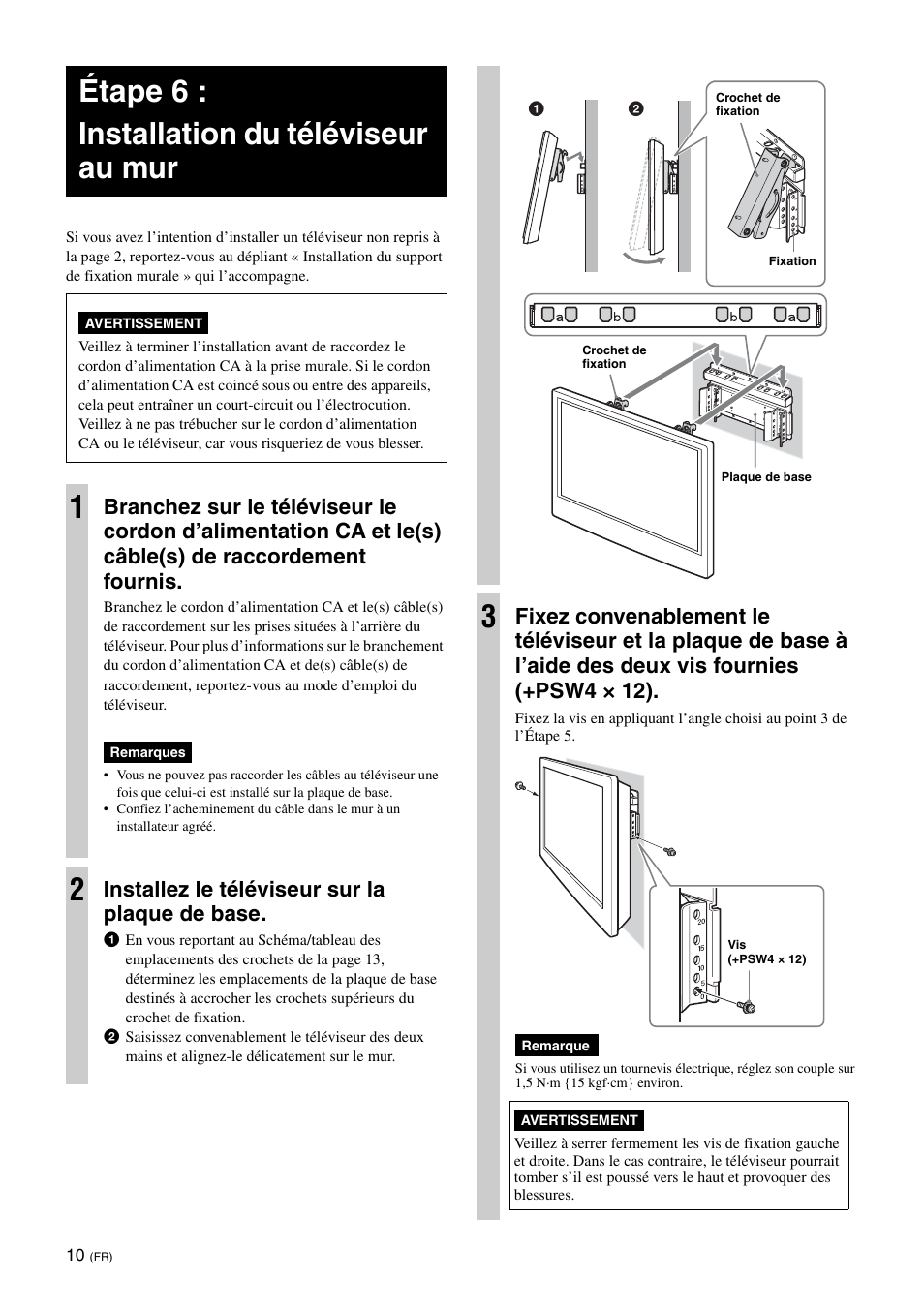 Étape 6 :installation du téléviseur au mur, Étape 6 : installation du téléviseur au mur, Installez le téléviseur sur la plaque de base | Sony KDL-26S3000R User Manual | Page 22 / 112