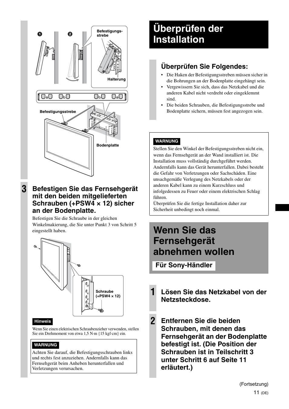 Überprüfen der installation, Wenn sie das fernsehgerät abnehmen wollen, Wenn sie das fernsehgerät abnehmen wollen 1 | Überprüfen sie folgendes, Lösen sie das netzkabel von der netzsteckdose | Sony KDL-26S3000R User Manual | Page 47 / 112