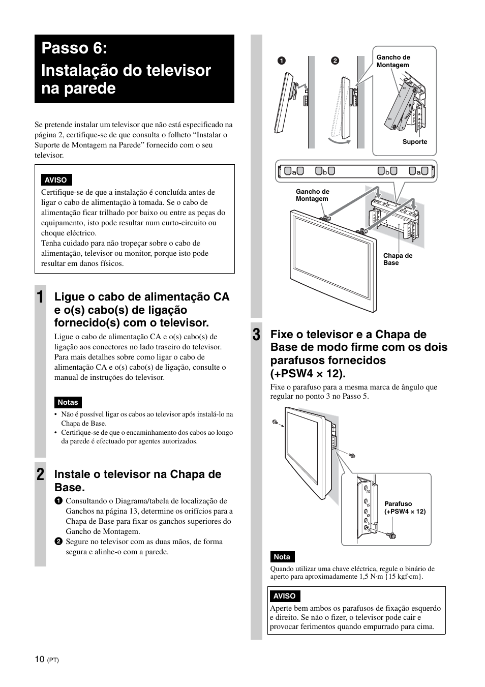 Passo 6:instalação do televisor na parede, Passo 6: instalação do televisor na parede, Instale o televisor na chapa de base | Sony KDL-26S3000R User Manual | Page 84 / 112