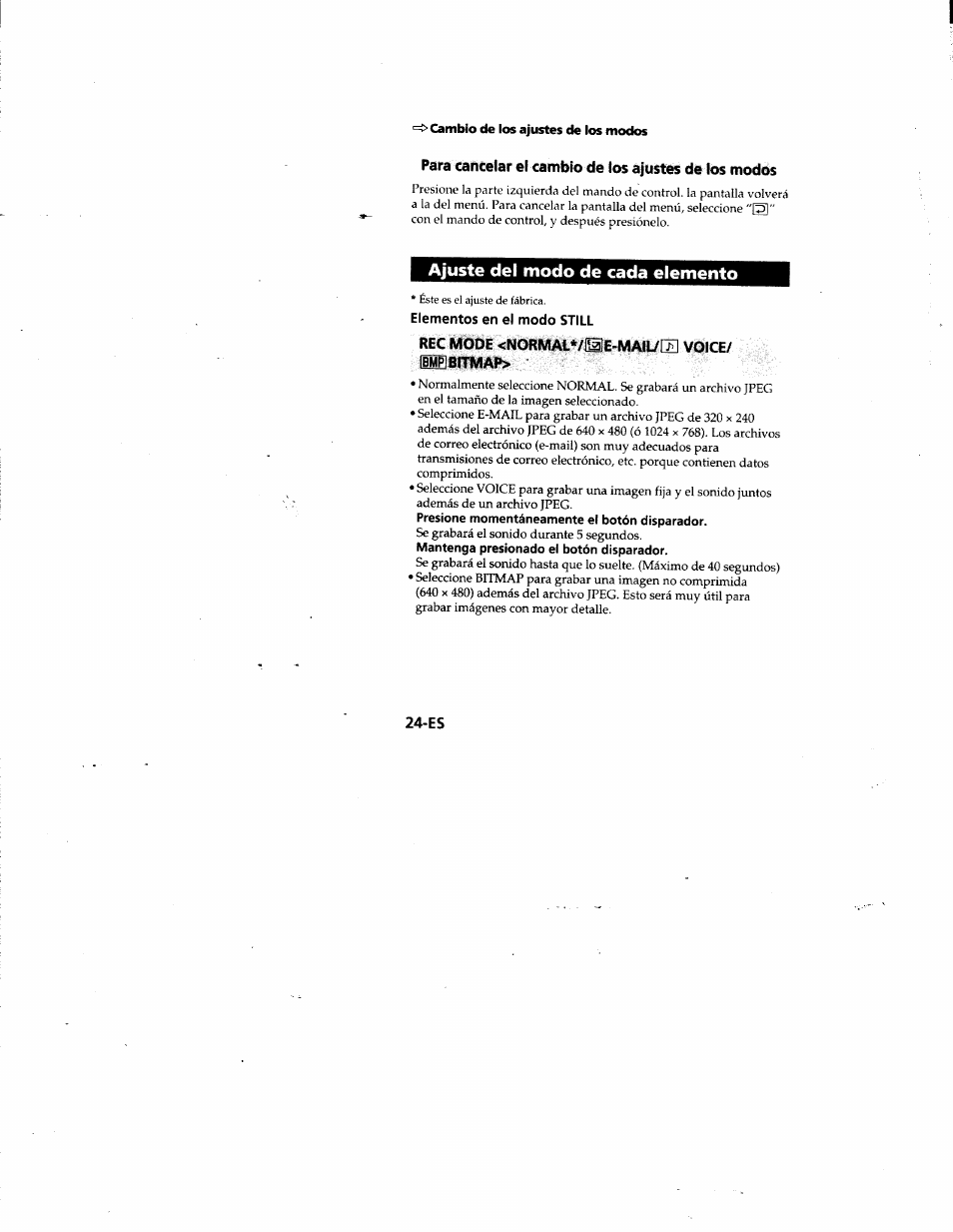 Ajuste del modo de cada elemento, Rec mode <normal*/[^e-maiiy[z] voice/ ibmp1bitmap, Presione momentáneamente el botón disparador | Mantenga presionado el botón disparador | Sony MVC-FD81 User Manual | Page 68 / 86