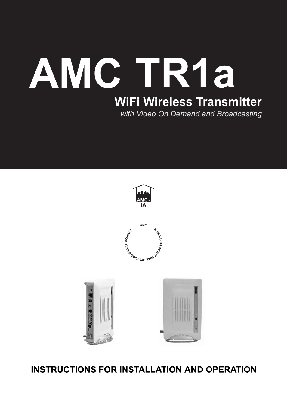 AMC WiFi Wireless Transmitter TR1a User Manual | 20 pages