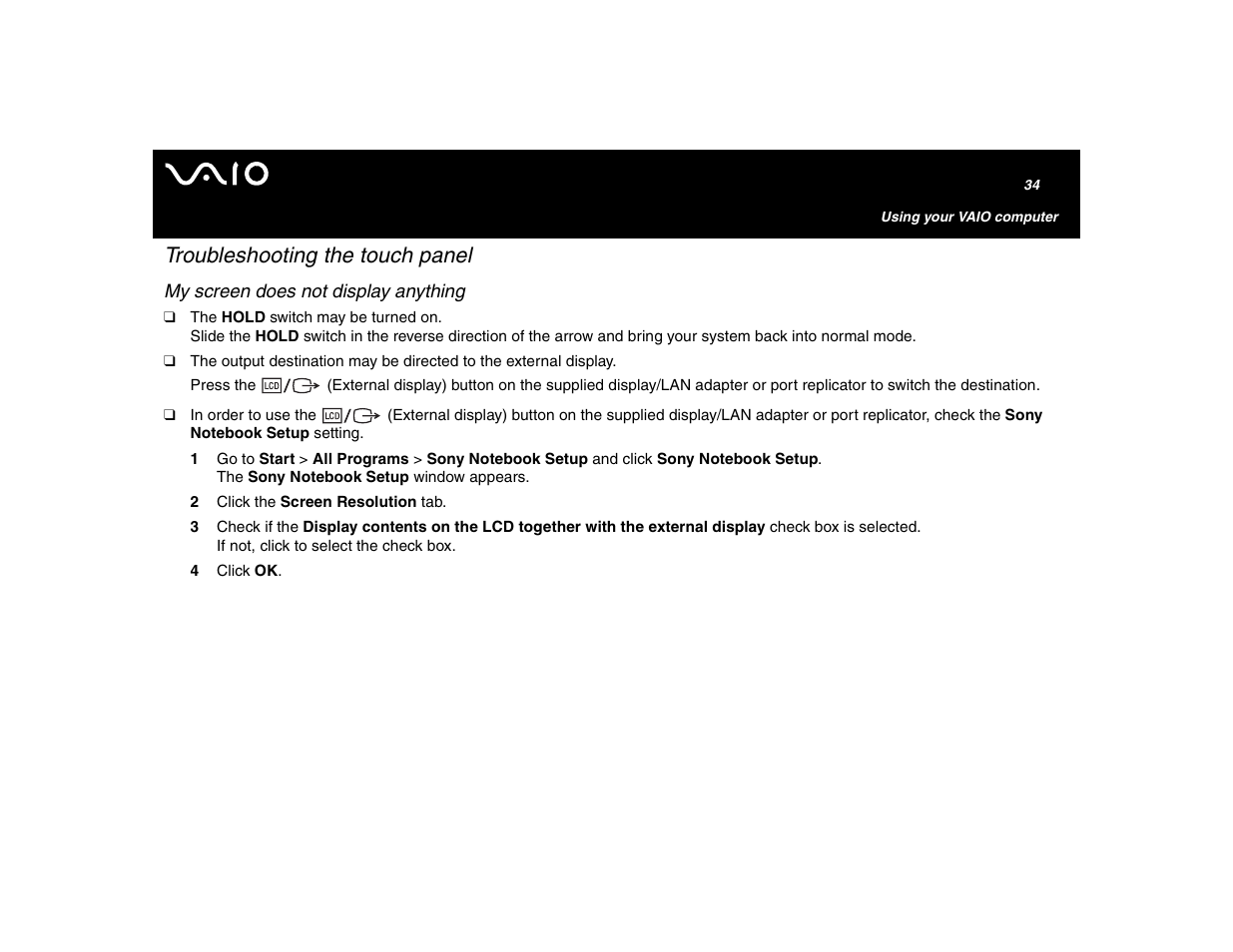 Troubleshooting the touch panel, My screen does not display anything | Sony VGN-U750P User Manual | Page 34 / 142