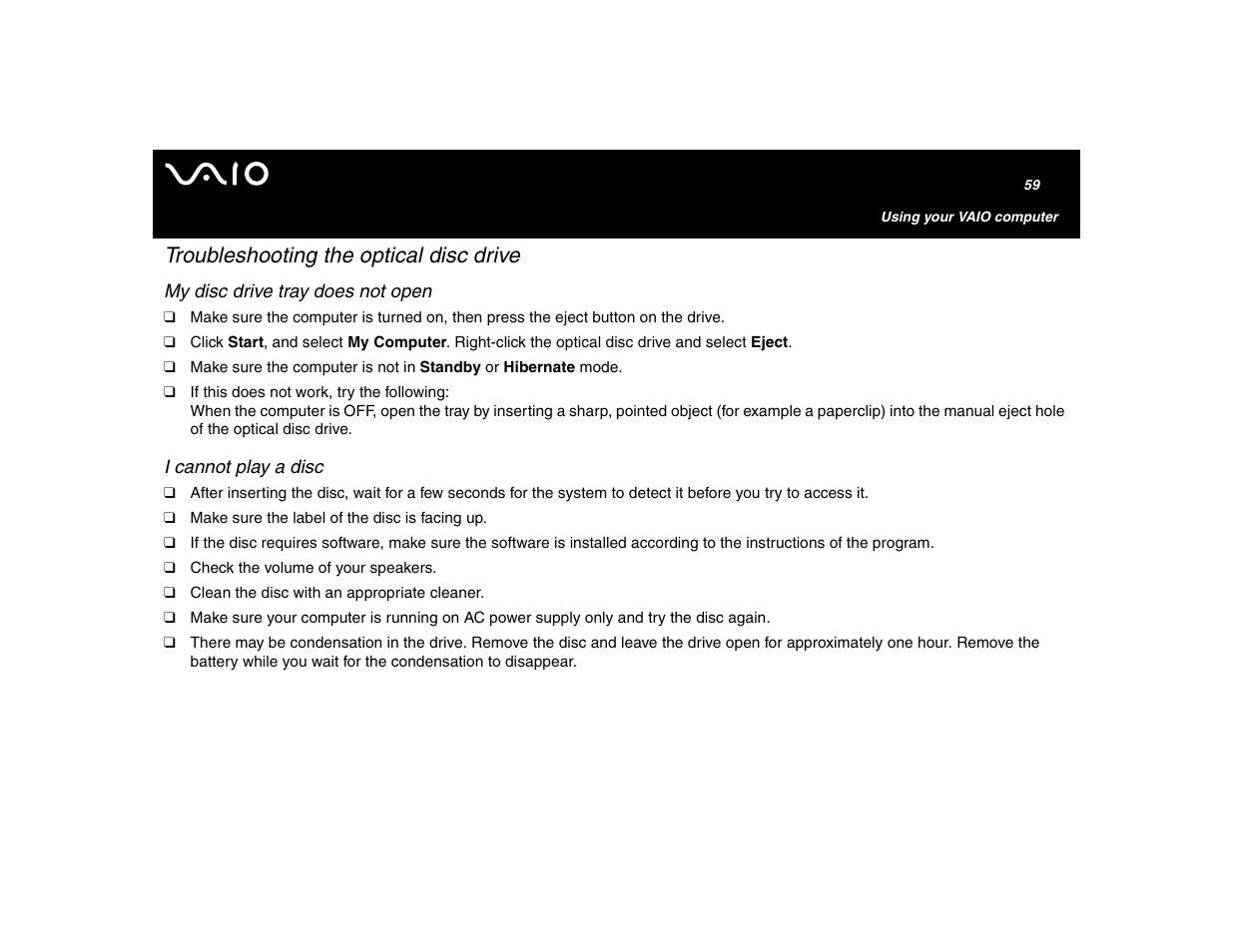 Troubleshooting the optical disc drive, My disc drive tray does not open, I cannot play a disc | Sony VGN-U750P User Manual | Page 59 / 142