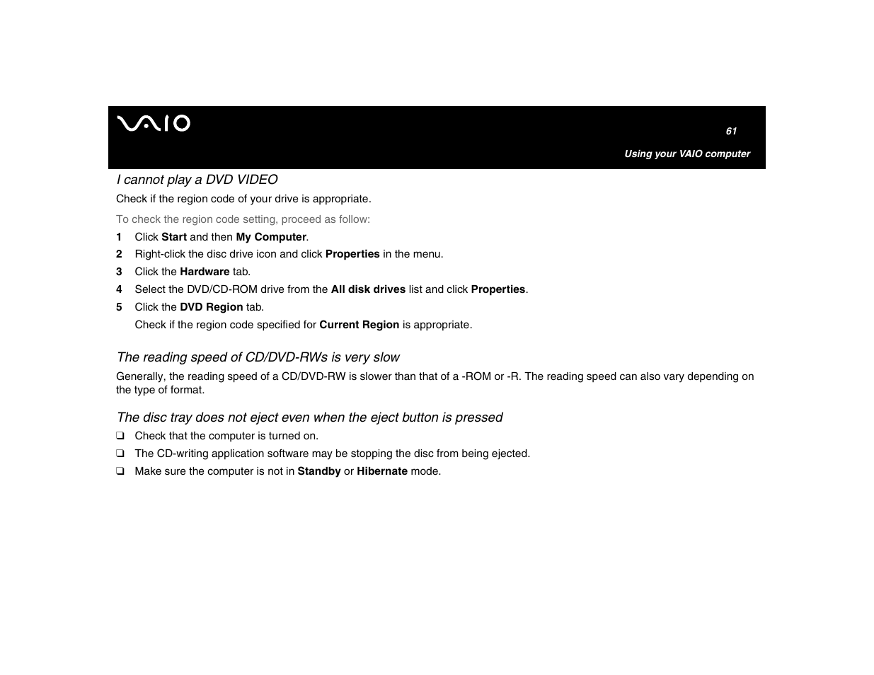 I cannot play a dvd video, The reading speed of cd/dvd-rws is very slow | Sony VGN-U750P User Manual | Page 61 / 142