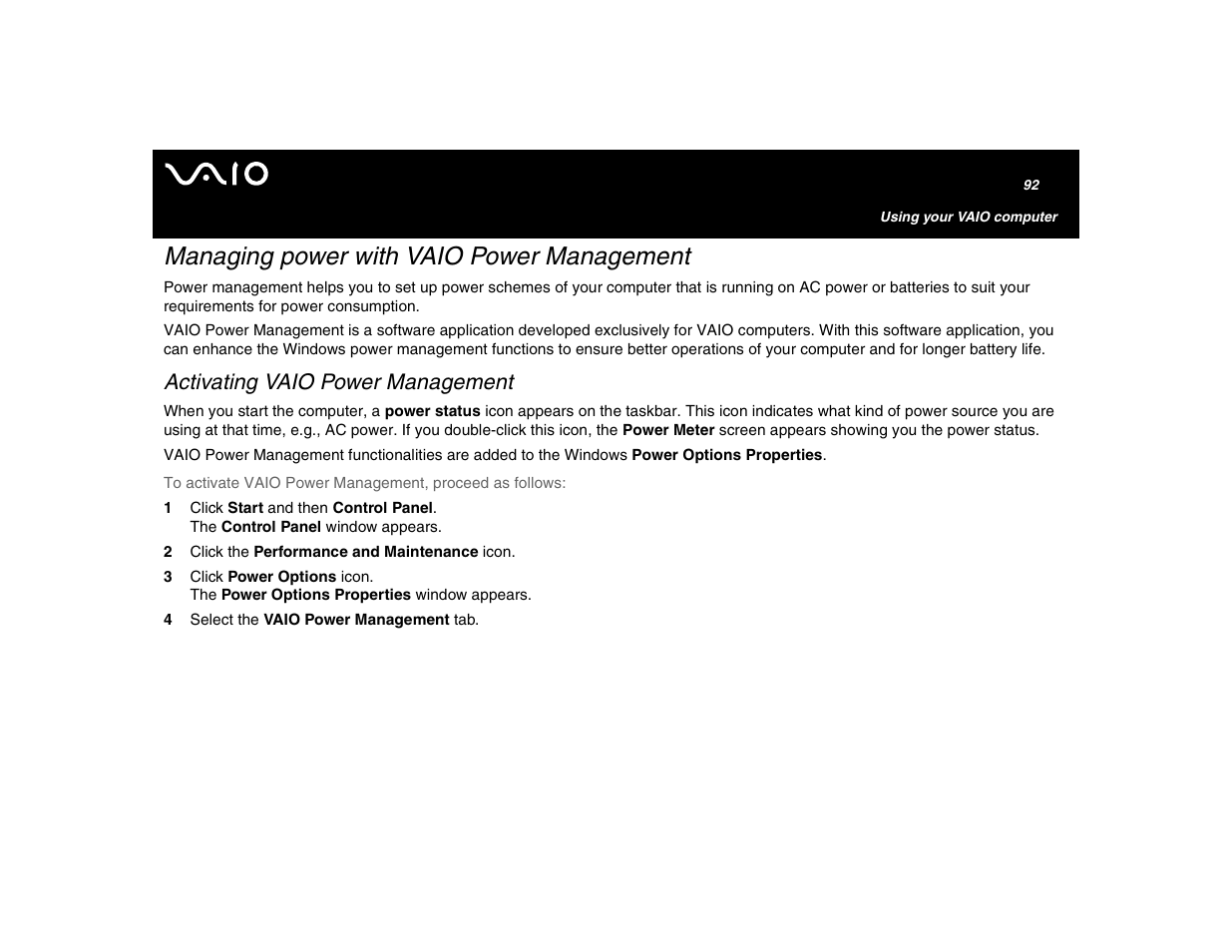 Managing power with vaio power management, Activating vaio power management | Sony VGN-U750P User Manual | Page 92 / 142