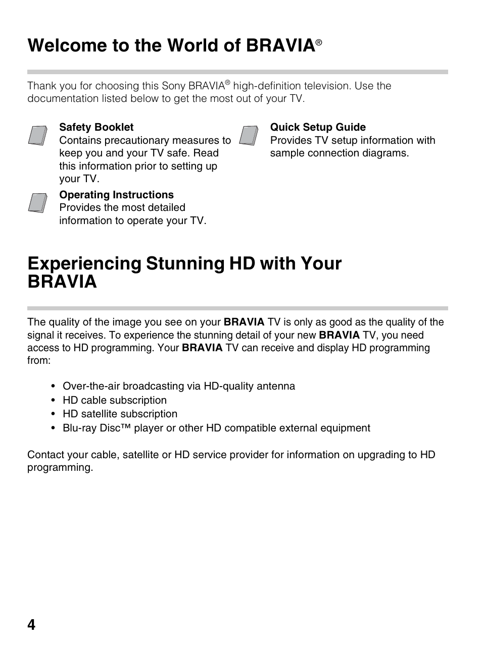 Introducing your new bravia, Welcome to the world of bravia, Experiencing stunning hd with your bravia | Experiencing stunning hd with your, Bravia | Sony KDL-60EX645 User Manual | Page 4 / 88