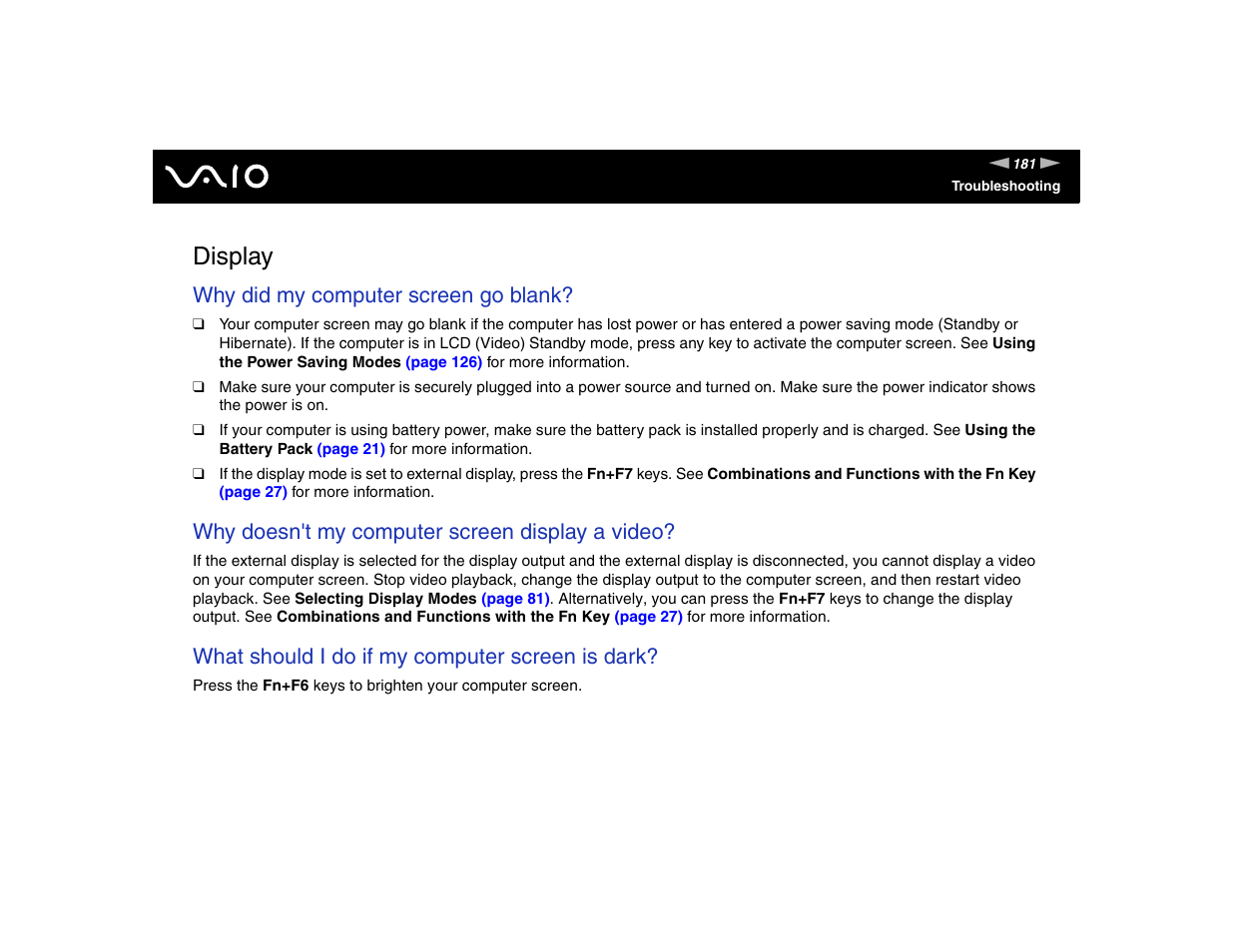 Display, Why did my computer screen go blank, Why doesn't my computer screen display a video | What should i do if my computer screen is dark | Sony VGN-TXN17P User Manual | Page 181 / 212