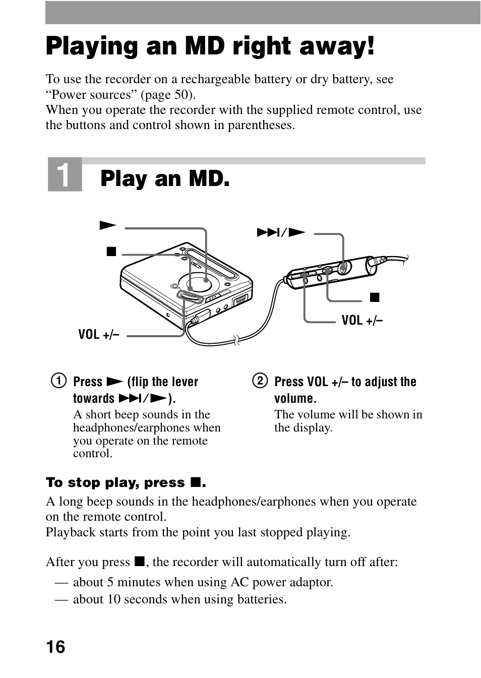 Playing an md right away, On (16), Play an md | Sony MZ-R701 User Manual | Page 16 / 68