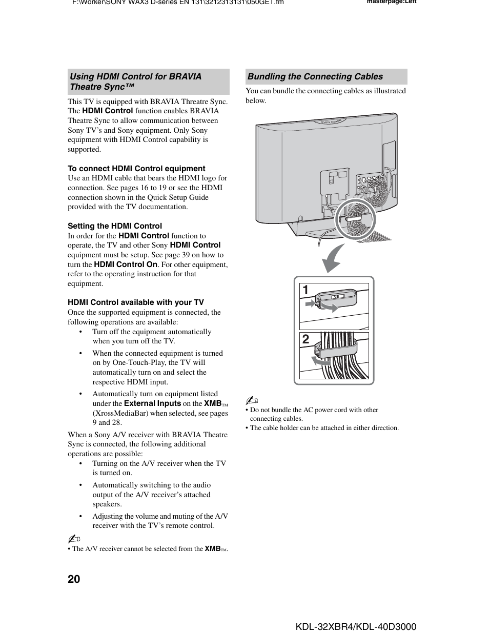 Using hdmi control for bravia theatre sync, Bundling the connecting cables, Using hdmi control for | Bravia theatre sync | Sony KDL-32XBR4 User Manual | Page 20 / 48