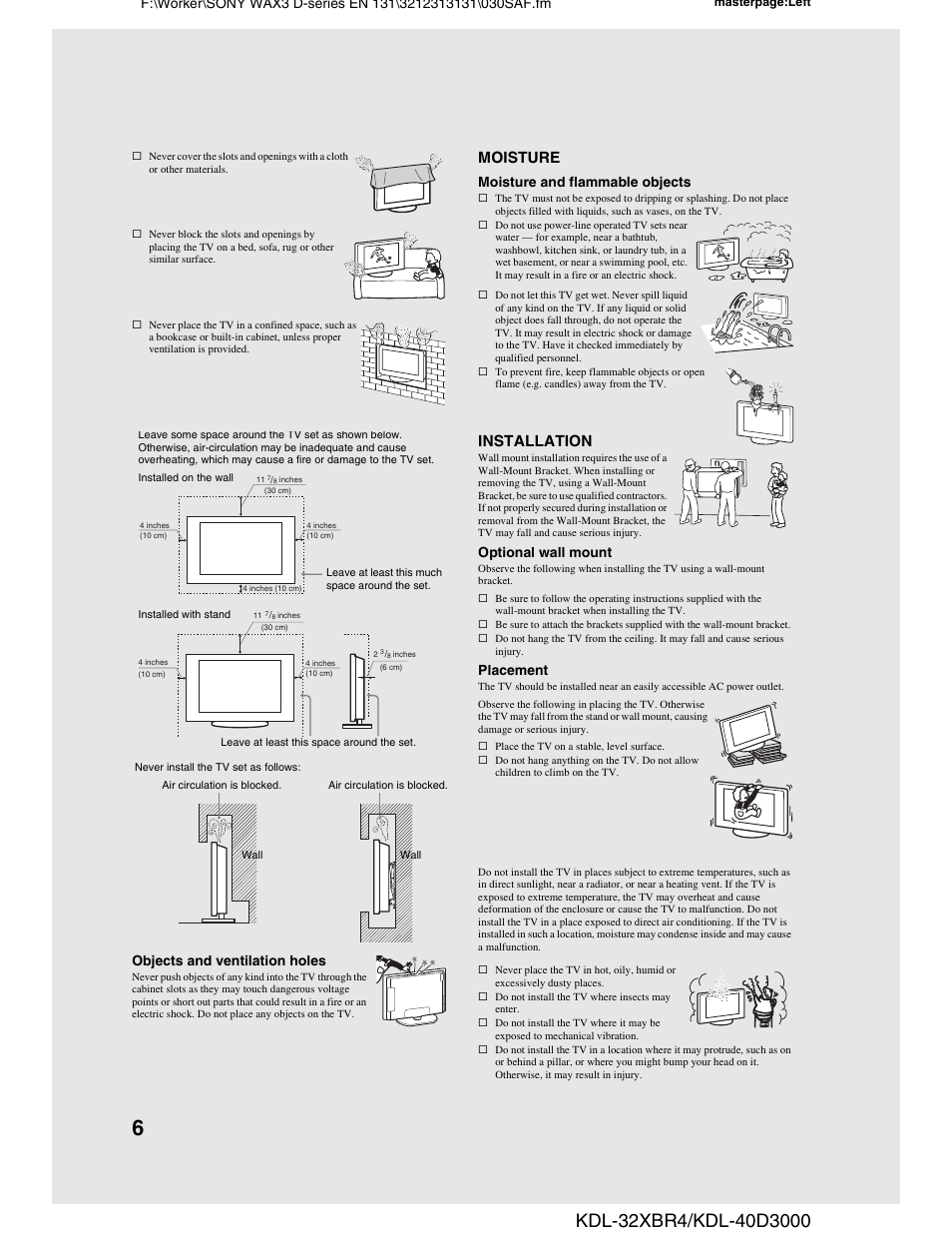 Moisture, Installation, Objects and ventilation holes | Moisture and flammable objects, Optional wall mount, Placement | Sony KDL-32XBR4 User Manual | Page 6 / 48