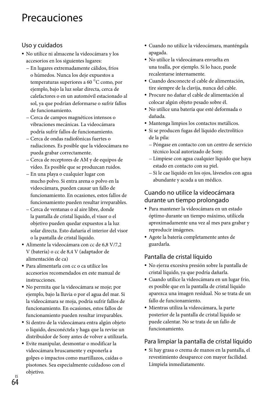 Precauciones, Uso y cuidados, Pantalla de cristal líquido | Para limpiar la pantalla de cristal líquido | Sony NEX-VG30H User Manual | Page 142 / 155