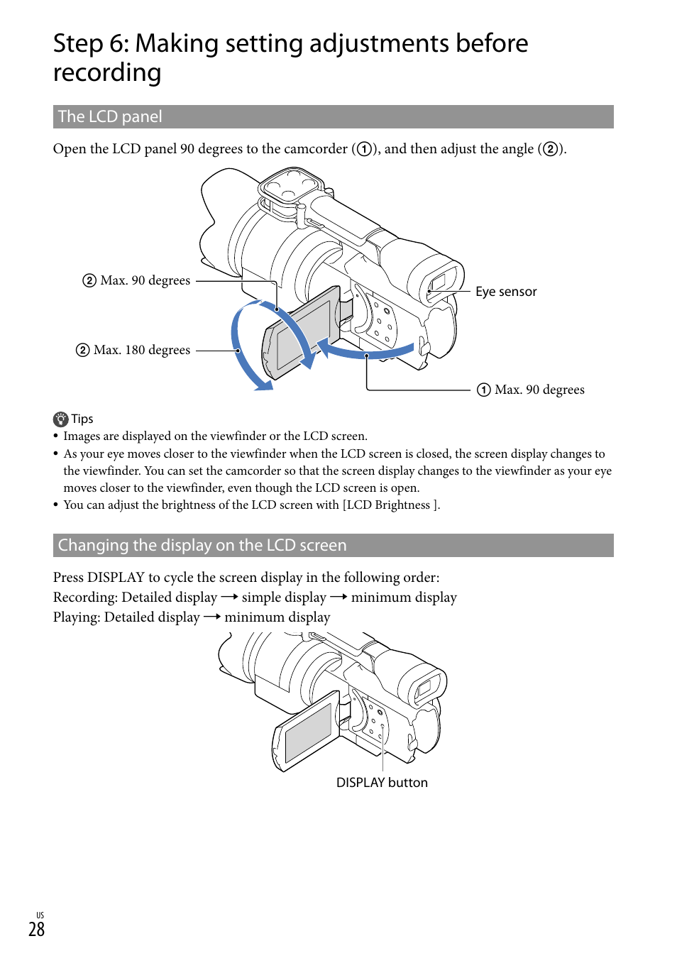 The lcd panel, Changing the display on the lcd screen | Sony NEX-VG30H User Manual | Page 28 / 155