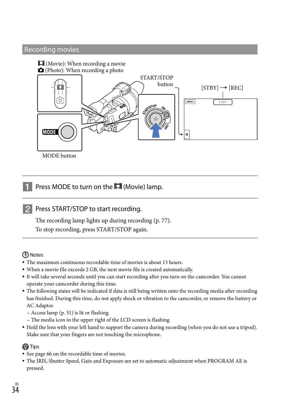 34), t, Recording movies, Press mode to turn on the (movie) lamp | Press start/stop to start recording | Sony NEX-VG30H User Manual | Page 34 / 155