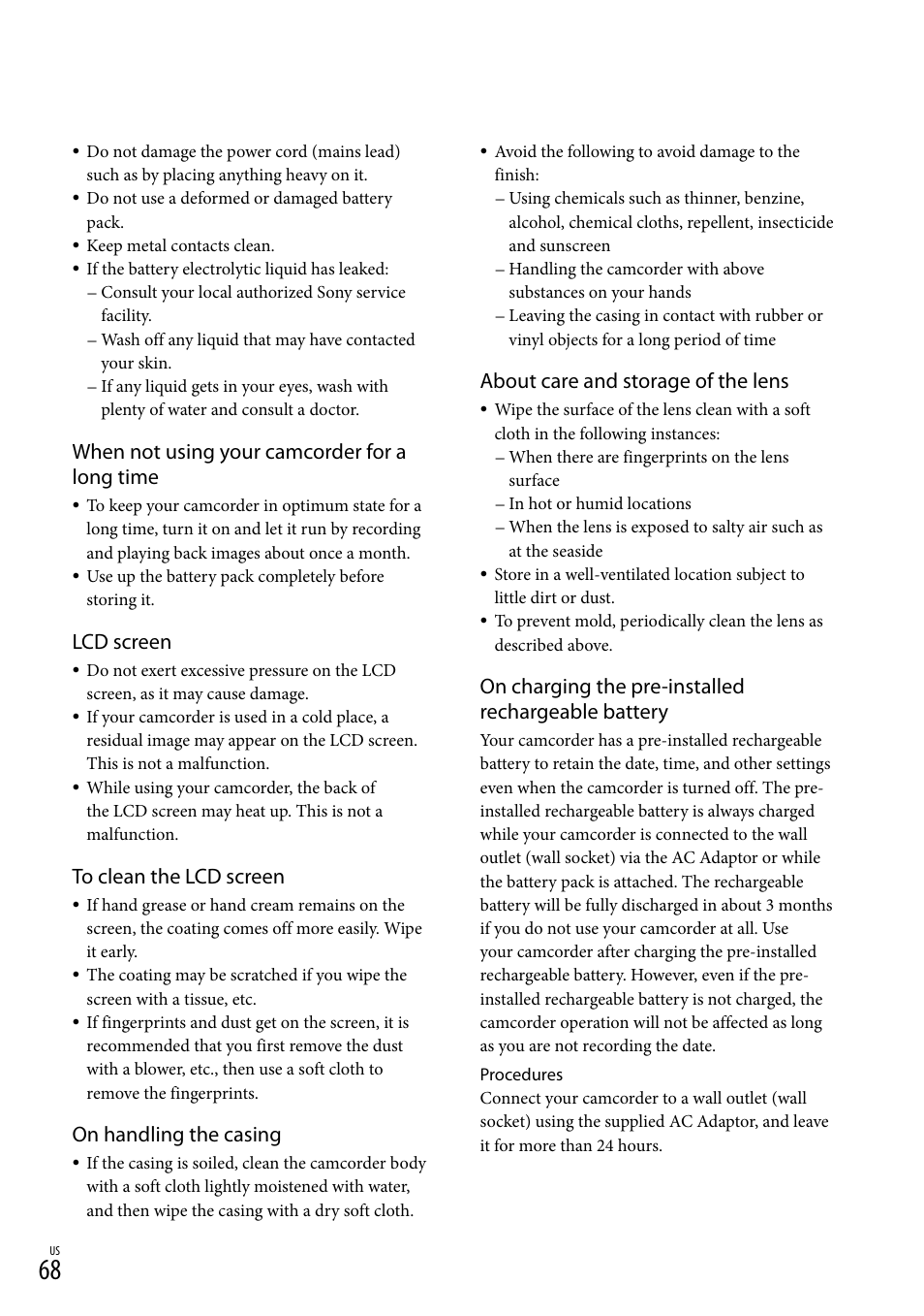 When not using your camcorder for a long time, Lcd screen, On handling the casing | About care and storage of the lens, On charging the pre-installed rechargeable battery | Sony NEX-VG30H User Manual | Page 68 / 155