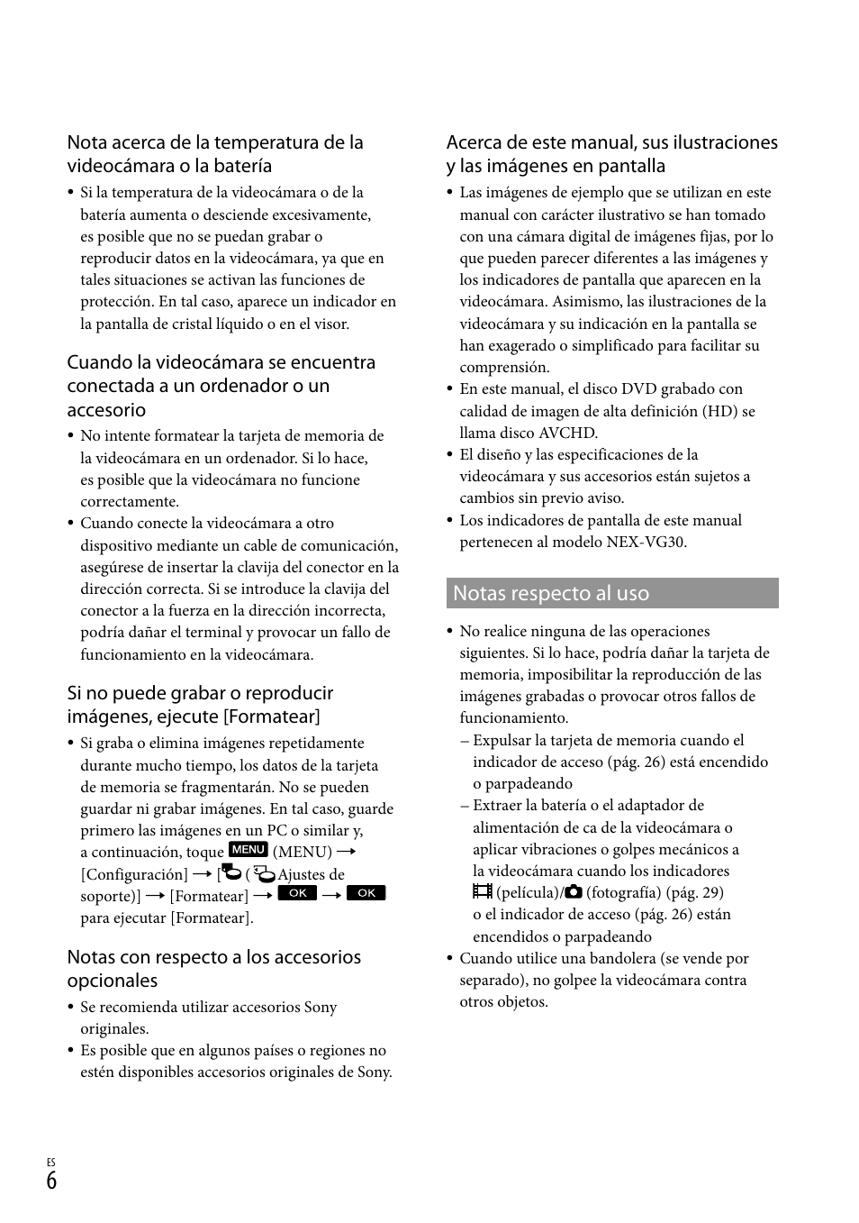 Notas respecto al uso, Notas con respecto a los accesorios opcionales | Sony NEX-VG30H User Manual | Page 84 / 155