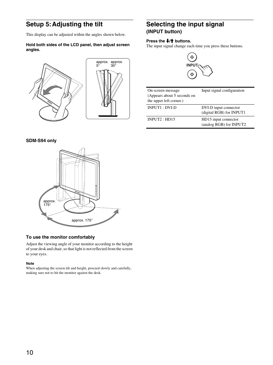 Setup 5: adjusting the tilt, Selecting the input signal (input button), 10 setup 5: adjusting the tilt | Selecting the input signal | Sony SDM-S94 User Manual | Page 10 / 23