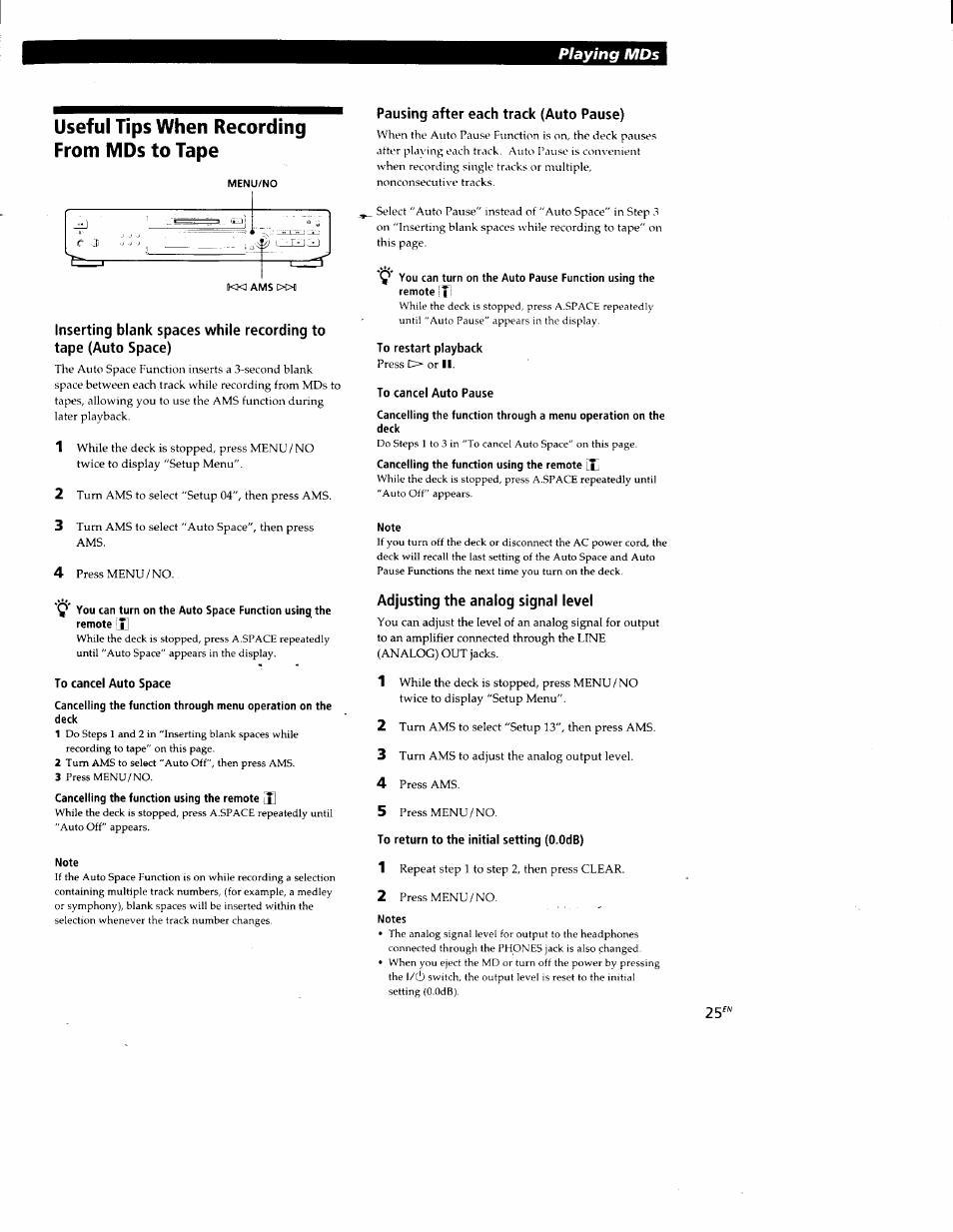 Useful tips when recording from ivids to tape, To cancel auto space, Note | Pausing after each track (auto pause), To restart playback, To cancel auto pause, Adjusting the analog signal level, To return to the initial setting (o.odb), Notes, Useful tips when recording from mds to tape | Sony MDS-JE520 User Manual | Page 25 / 45