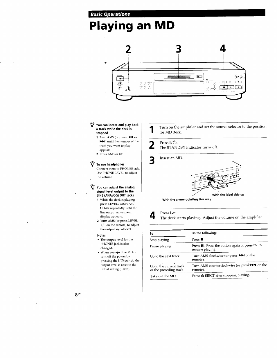 Playing an md, To use headphones, Notes | Basic operations | Sony MDS-JE520 User Manual | Page 8 / 45