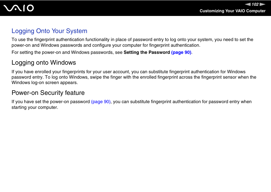 Logging onto your system, Logging onto windows, Power-on security feature | Sony VGN-CR510E User Manual | Page 102 / 197