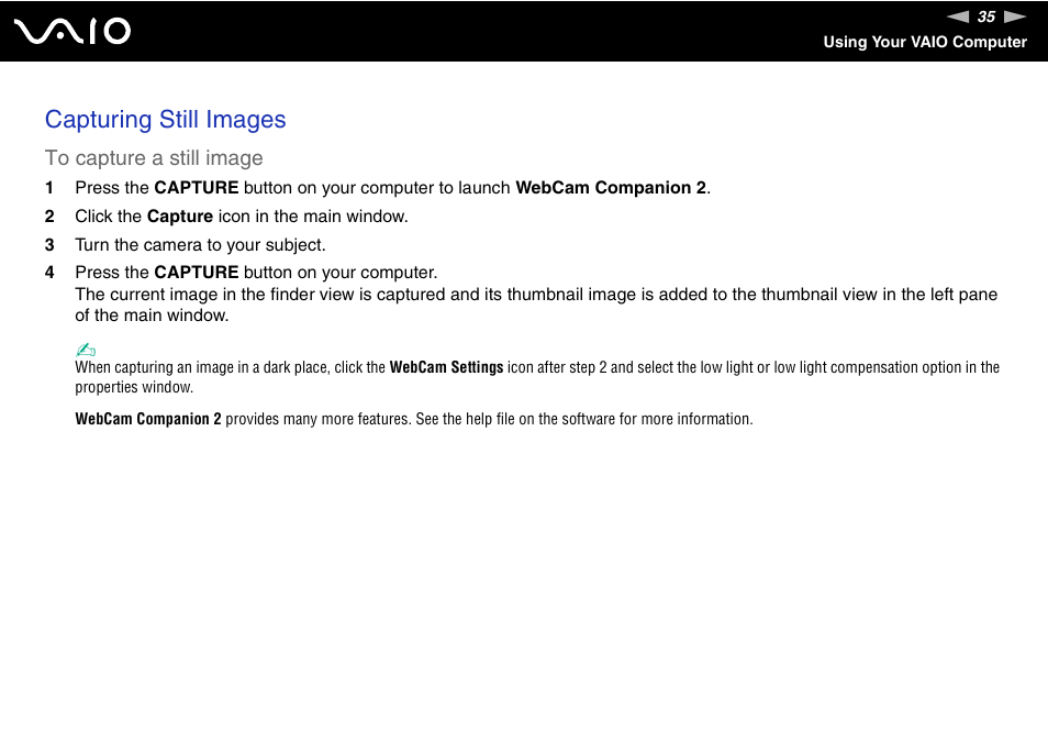 Capturing still images | Sony VGN-CR510E User Manual | Page 35 / 197