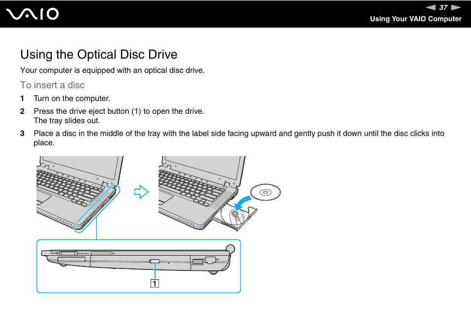 Using the optical disc drive | Sony VGN-CR510E User Manual | Page 37 / 197