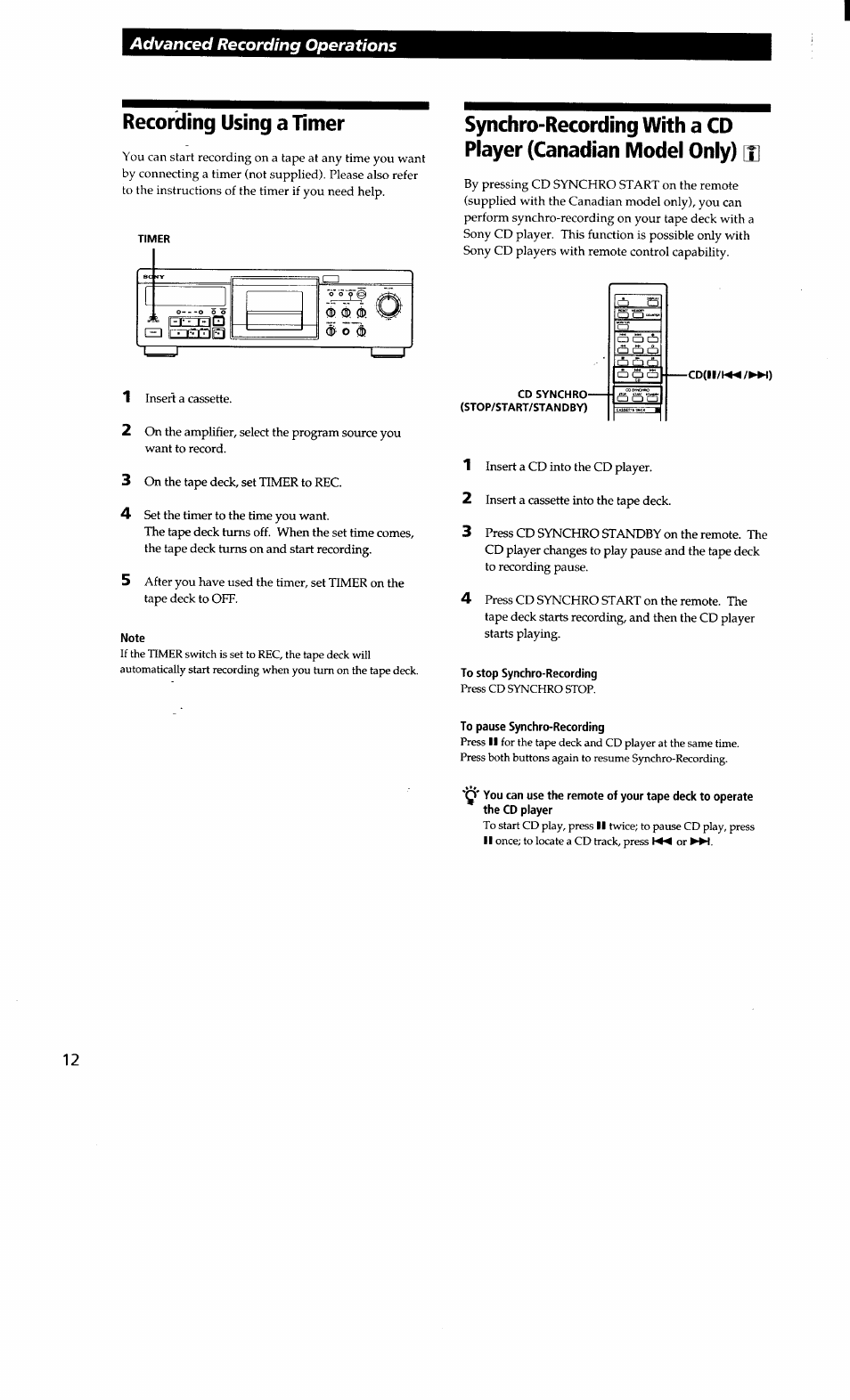 Recording using a timer, Note, To stop synchro-recording | To pause synchro-recording, A a a, Advanced recording operations | Sony TC-KA3ES User Manual | Page 12 / 19