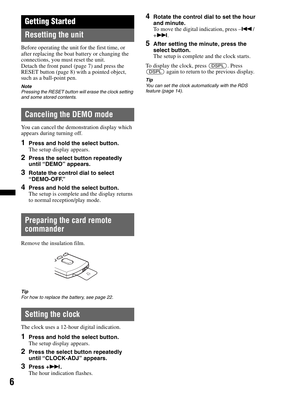 Getting started, Resetting the unit, Canceling the demo mode | Preparing the card remote commander, Setting the clock, Getting started resetting the unit | Sony DSX-MS60 User Manual | Page 6 / 80