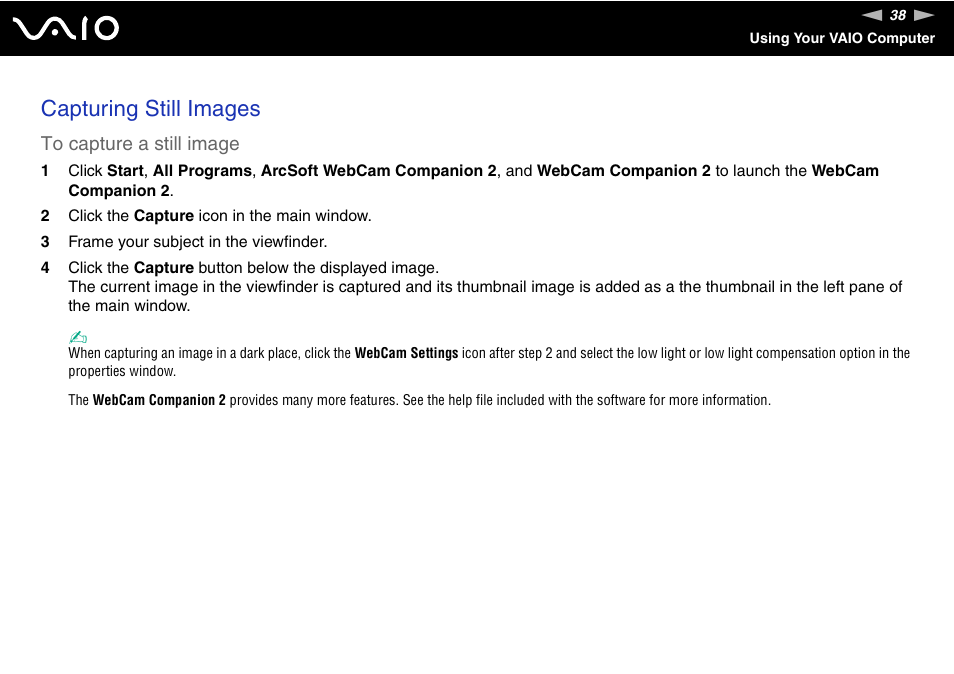 Capturing still images | Sony VGN-TT190EIN User Manual | Page 38 / 242