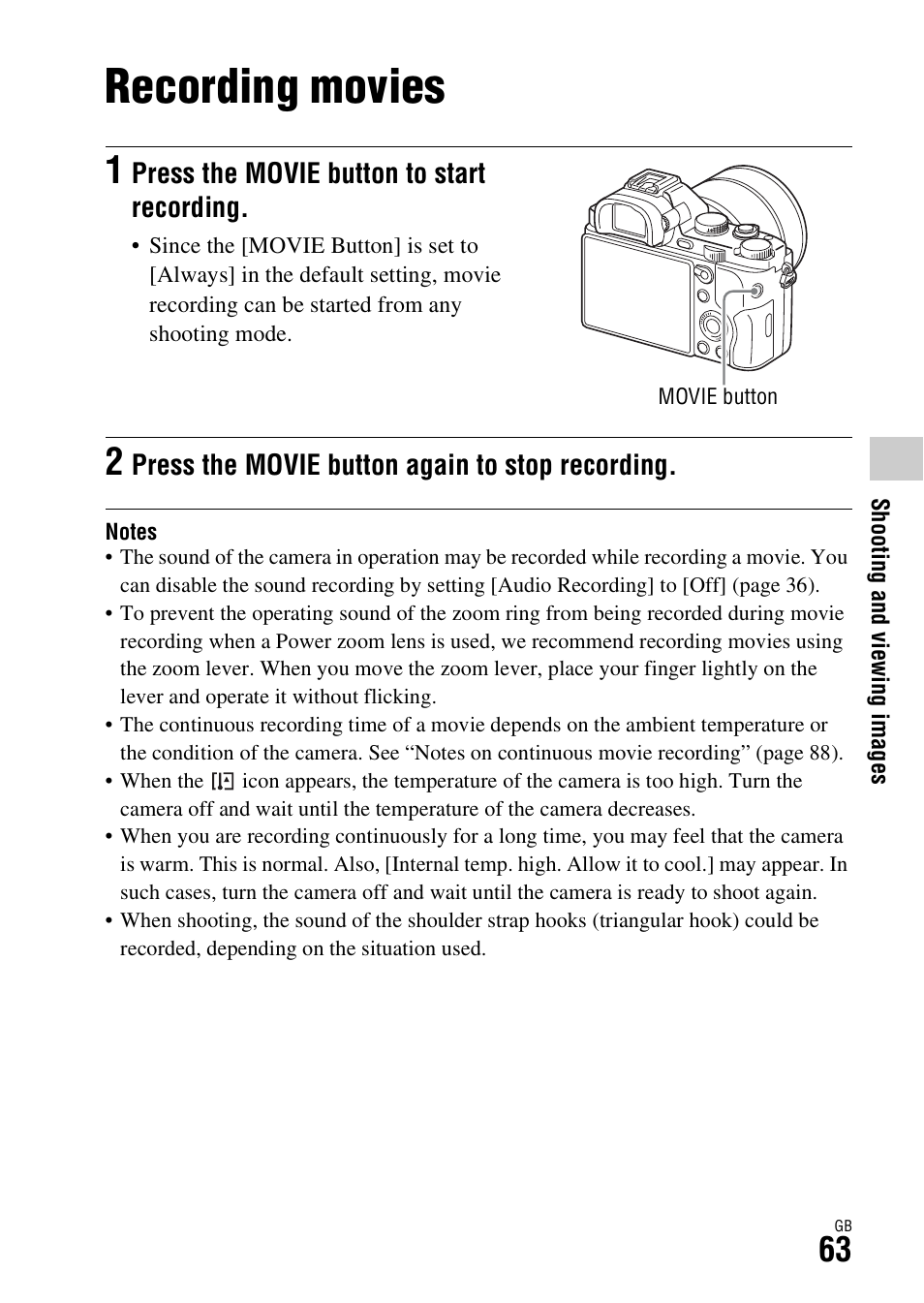 Recording movies, Press the movie button to start recording, Press the movie button again to stop recording | Sony ILCE-7S User Manual | Page 63 / 96