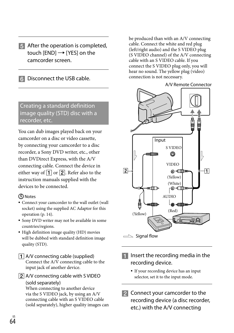 With a recorder, etc, Insert the recording media in the recording device | Sony HDR-XR550V User Manual | Page 64 / 127