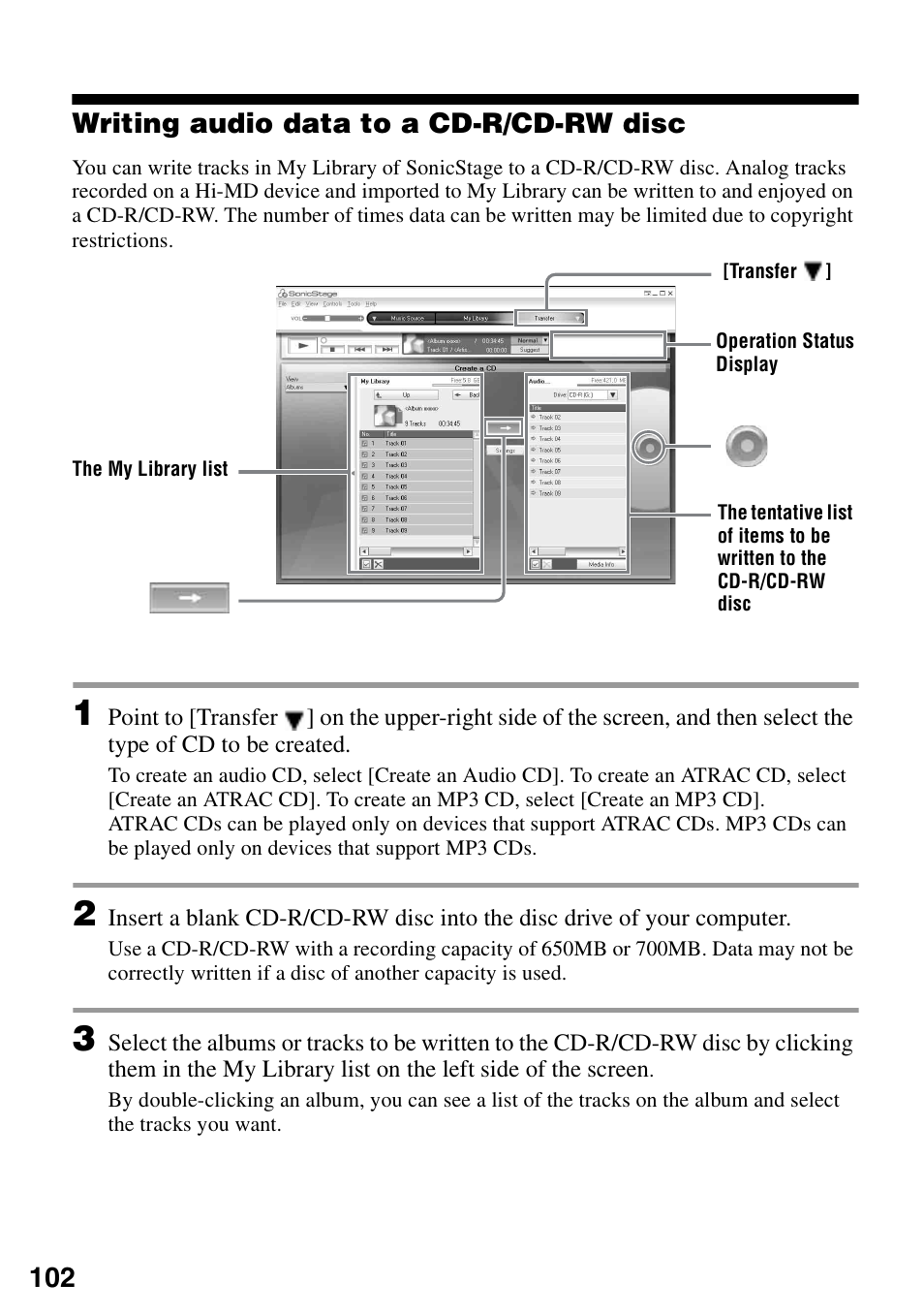 Writing audio data to a cd-r/cd-rw disc, 102 writing audio data to a cd-r/cd-rw disc | Sony MZ-M100 User Manual | Page 102 / 119