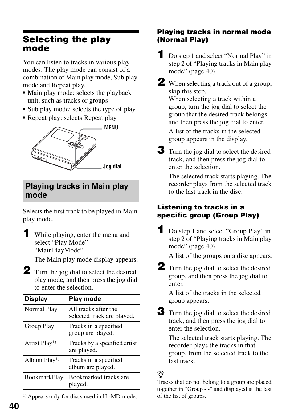 Selecting the play mode, Playing tracks in main play mode, 40 selecting the play mode | Sony MZ-M100 User Manual | Page 40 / 119