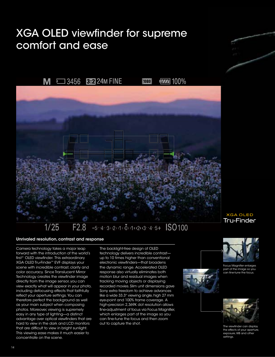 Xga oled viewfinder for supreme comfort and ease, F2.8 | Sony SLT-A77VM User Manual | Page 14 / 32