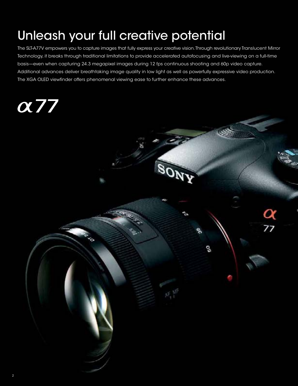 Unleash your full creative potential | Sony SLT-A77VM User Manual | Page 2 / 32