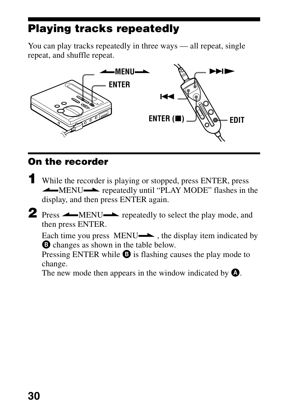 Playing tracks repeatedly, On the recorder, 30 playing tracks repeatedly | Sony MZ-R70 User Manual | Page 30 / 76