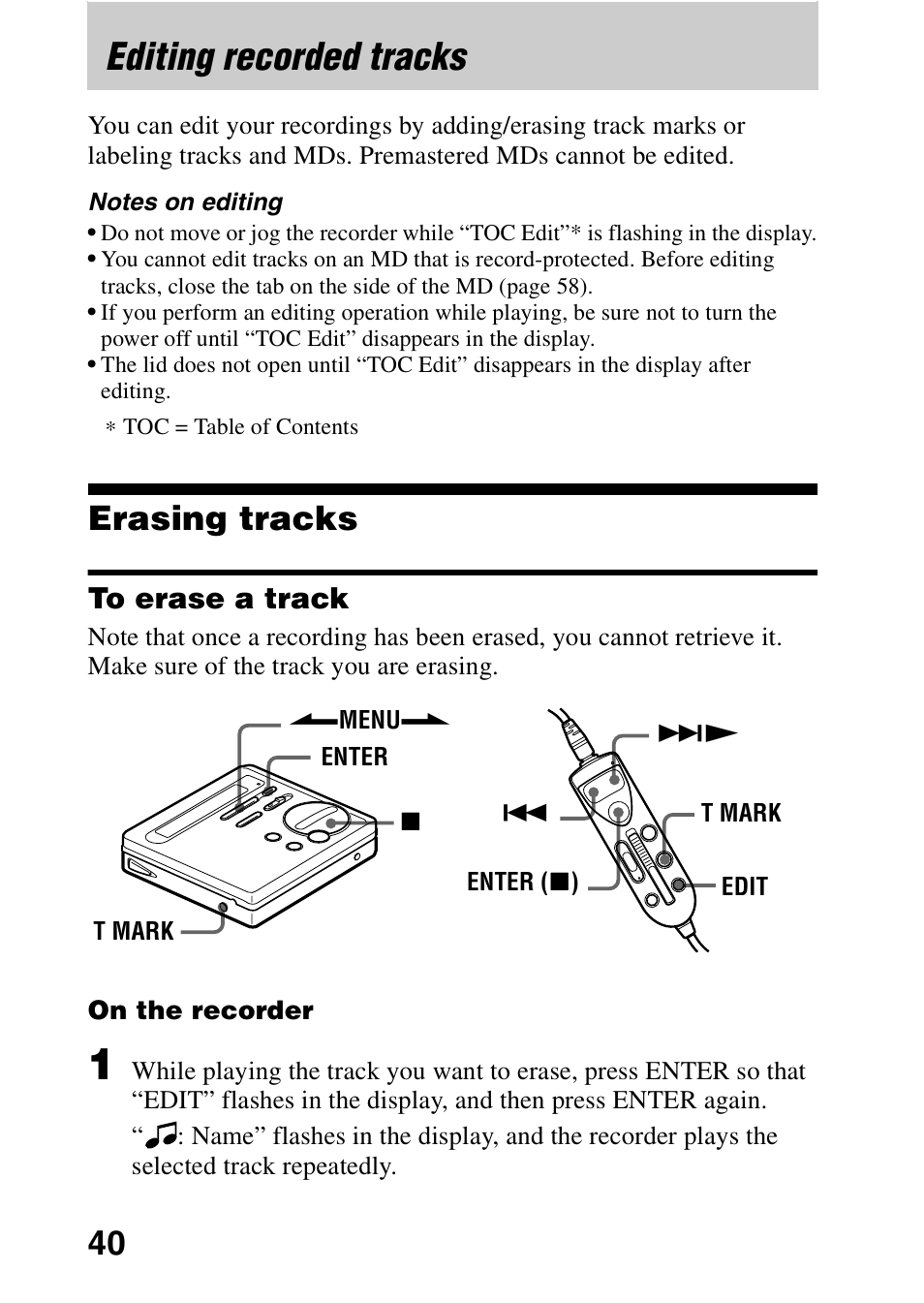 Editing recorded tracks, Erasing tracks, To erase a track | Sony MZ-R70 User Manual | Page 40 / 76