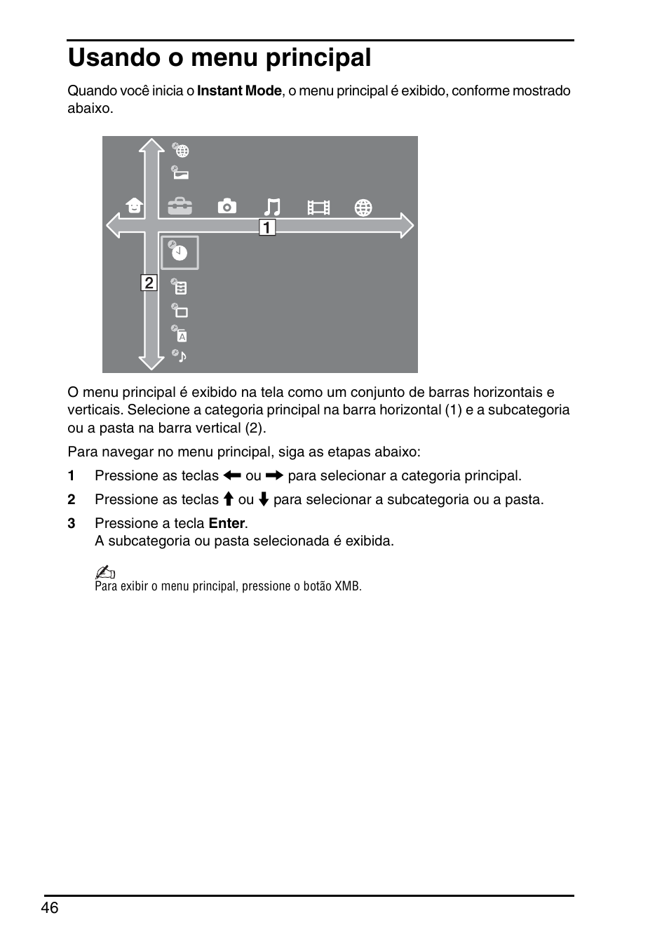 Usando o menu principal | Sony VGN-P588E User Manual | Page 46 / 60