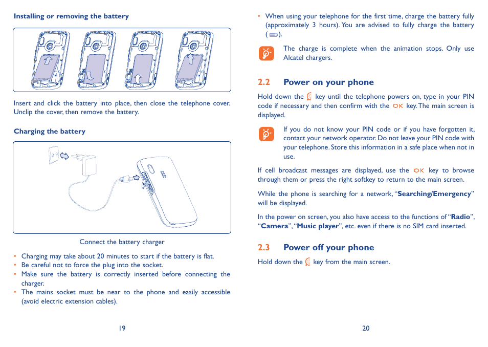 2 power on your phone, 3 power off your phone, 2 power on your phone 2.3 power off your phone | Alcatel Alcatel One Touch Vibe Mobile Phone OT-800 User Manual | Page 11 / 44