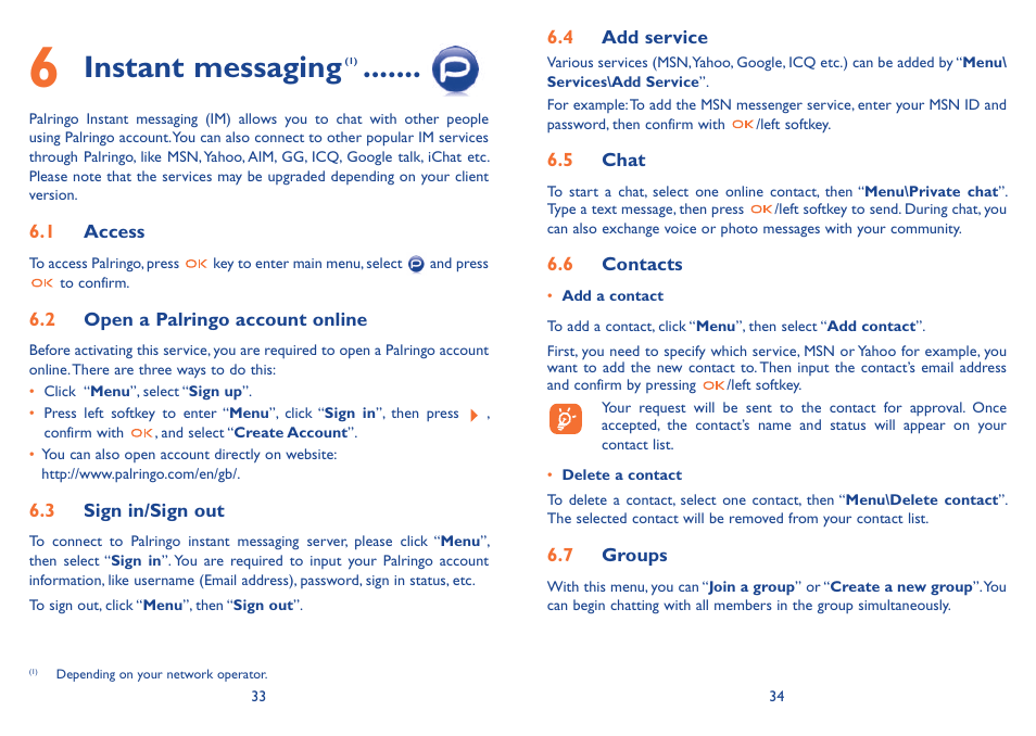 6 instant messaging, 1 access, 2 open a palringo account online | 3 sign in/sign out, 4 add service, 5 chat, 6 contacts, 7 groups, Instant messaging | Alcatel Alcatel One Touch Vibe Mobile Phone OT-800 User Manual | Page 18 / 44
