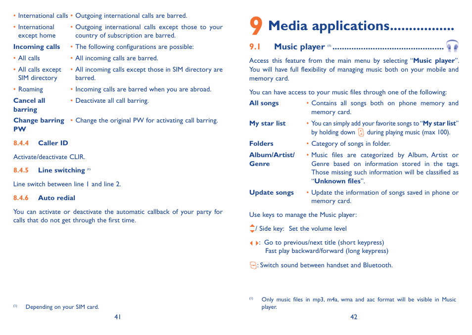 9 media applications, 1 music player (1), 1 music player | Media applications | Alcatel Alcatel One Touch Vibe Mobile Phone OT-800 User Manual | Page 22 / 44