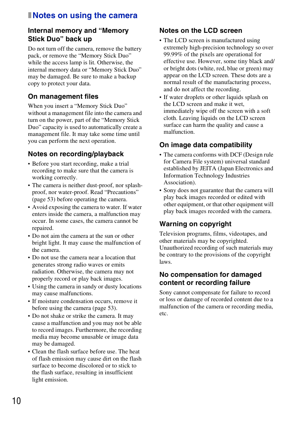 X notes on using the camera, Internal memory and “memory stick duo” back up, On management files | Notes on recording/playback, Notes on the lcd screen, On image data compatibility, Warning on copyright, Notes on using the camera | Sony DSC-T77 User Manual | Page 10 / 108