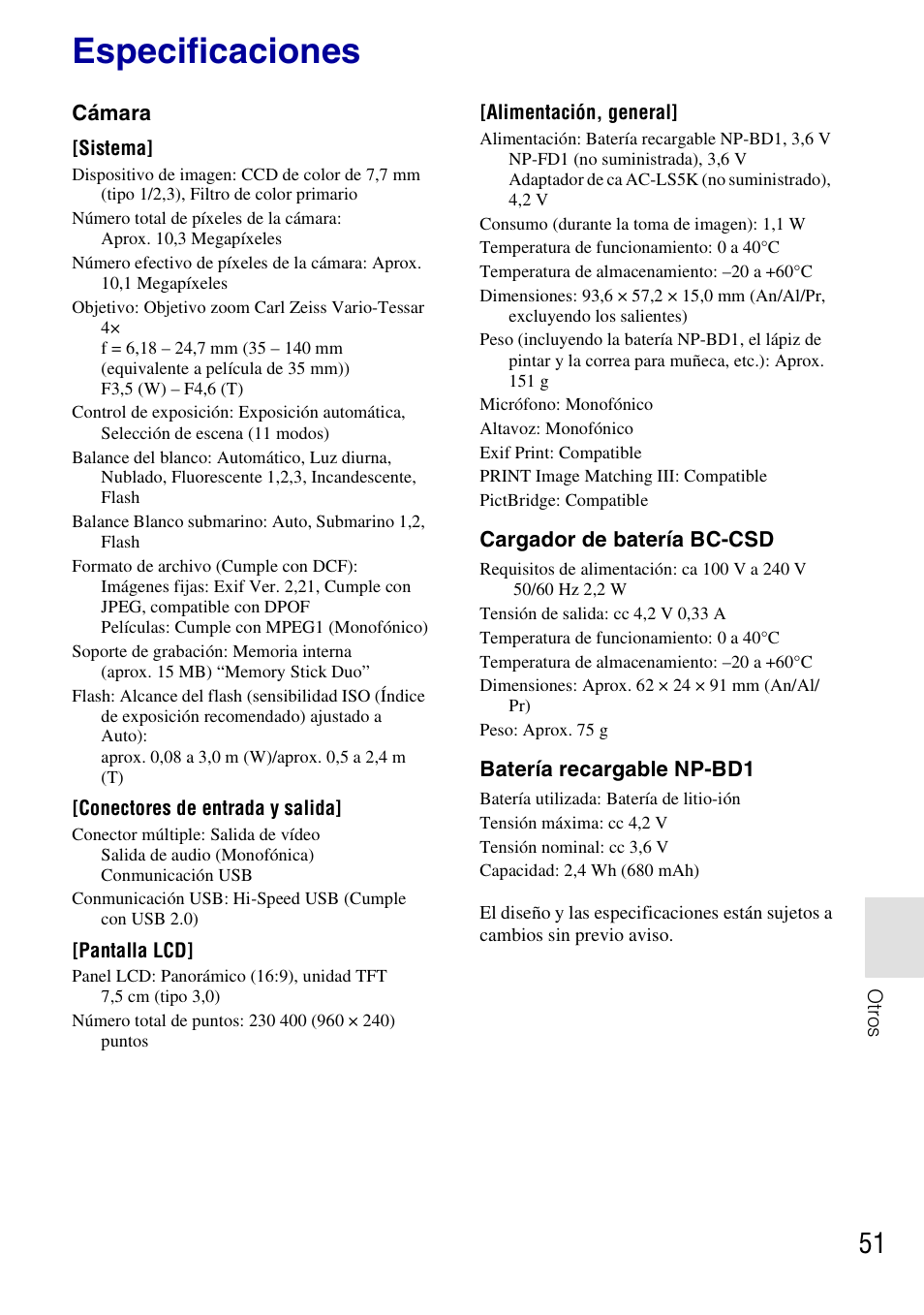 Especificaciones, Cámara, Cargador de batería bc-csd | Batería recargable np-bd1 | Sony DSC-T77 User Manual | Page 105 / 108