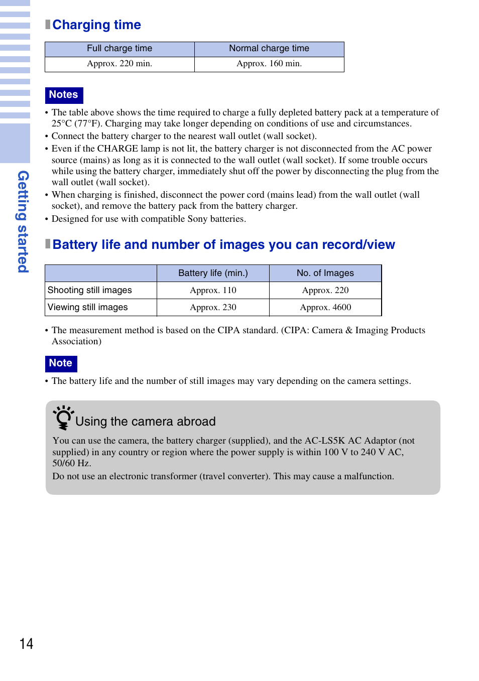 X charging time, Full charge time, Normal charge time | Approx. 220 min, Approx. 160 min, Battery life (min.), No. of images, Approx. 110, Approx. 220, Approx. 230 | Sony DSC-T77 User Manual | Page 14 / 108