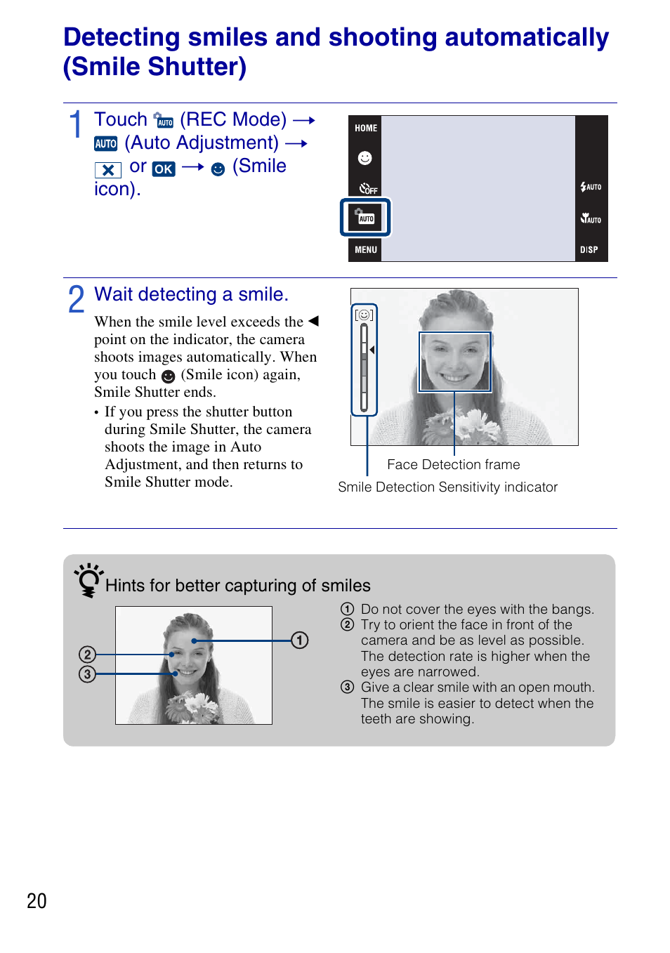 Wait detecting a smile, 1 do not cover the eyes with the bangs, Using shooting functions | Sony DSC-T77 User Manual | Page 20 / 108