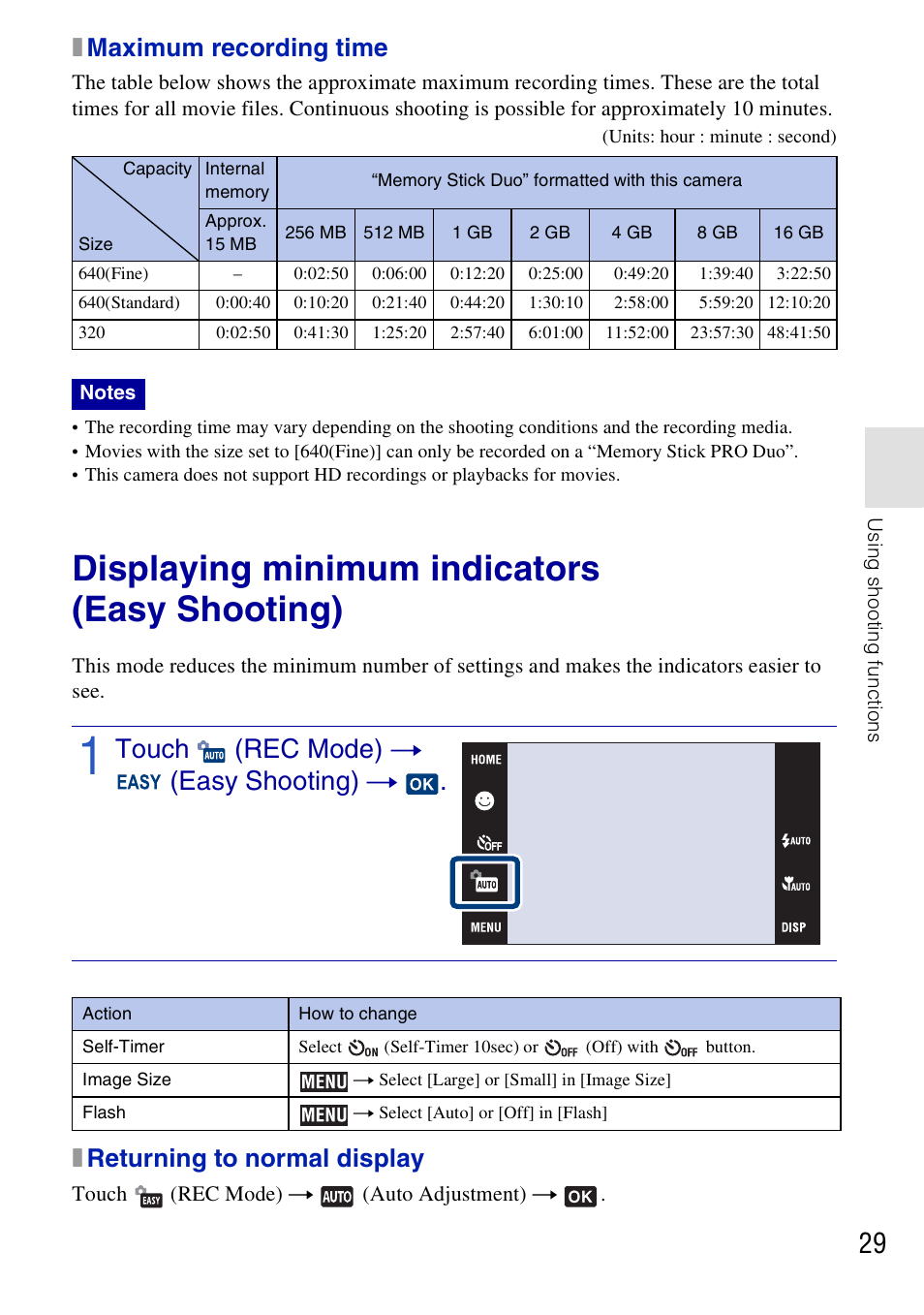 X maximum recording time, Memory stick duo” formatted with this camera, 256 mb | 512 mb, 1 gb, 2 gb, 4 gb, 8 gb, 16 gb, Displaying minimum indicators (easy shooting) | Sony DSC-T77 User Manual | Page 29 / 108