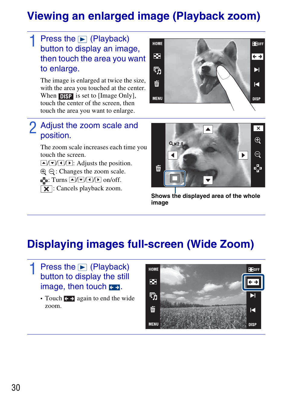 Viewing an enlarged image (playback zoom), Adjust the zoom scale and position, Displaying images full-screen (wide zoom) | Using viewing functions | Sony DSC-T77 User Manual | Page 30 / 108